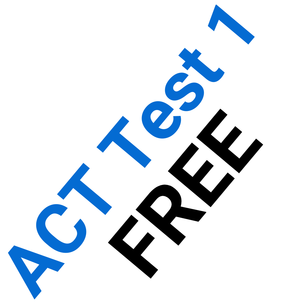 ACT Test 1 Free Practice Act test 1 free practice